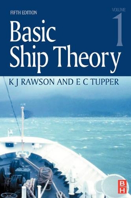 Basic Ship Theory Volume 1 book