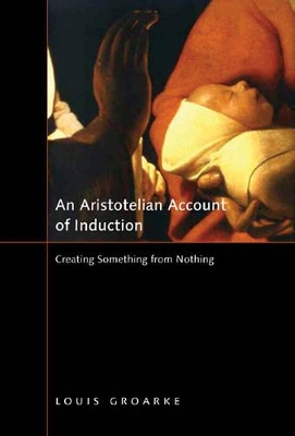 An Aristotelian Account of Induction book