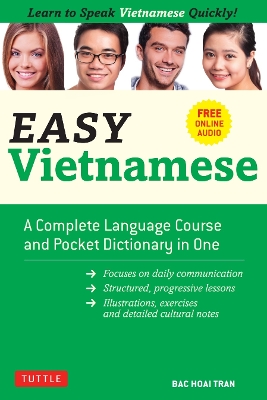 Easy Vietnamese: Learn to Speak Vietnamese Quickly! (Free Companion Online Audio) book