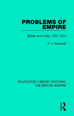 Problems of Empire: Britain and India, 1757-1813 book