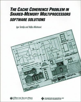 Cache Coherence Problem in Shared-Memory Multiprocessors book