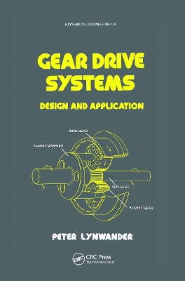 Gear Drive Systems by Peter Lynwander