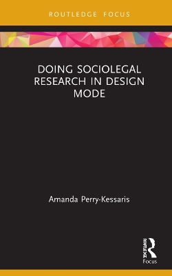 Doing Sociolegal Research in Design Mode book