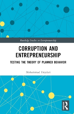 Corruption and Entrepreneurship: Testing the Theory of Planned Behavior book