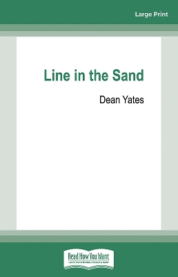 Line in the Sand by Dean Yates