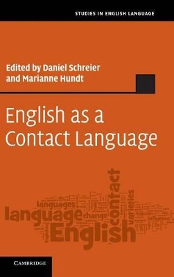 English as a Contact Language by Daniel Schreier