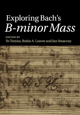 Exploring Bach's B-minor Mass book