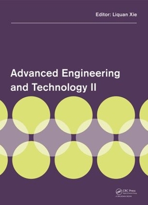 Advanced Engineering and Technology II by Liquan Xie