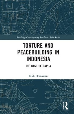 Torture and Peacebuilding in Indonesia book