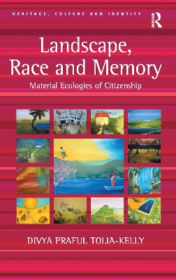 Landscape, Race and Memory book