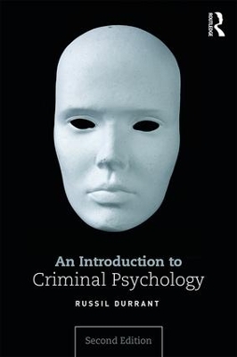 An Introduction to Criminal Psychology by Russil Durrant