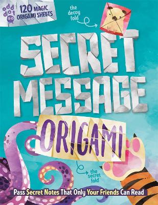 Secret Message Origami by Odd Dot