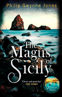 The Magus of Sicily: A gripping thriller set on Italy's most beautiful island book