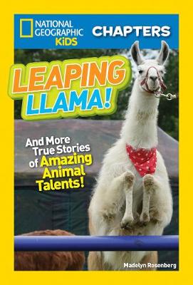 National Geographic Kids Chapters: Leaping Llama (NGK Chapters) book