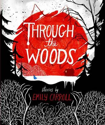Through the Woods book