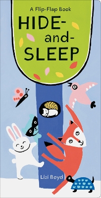 Hide-and-Sleep: A Flip-Flap Book book