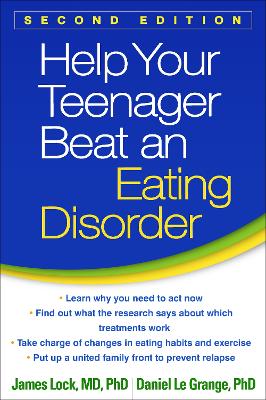 Help Your Teenager Beat an Eating Disorder by James Lock