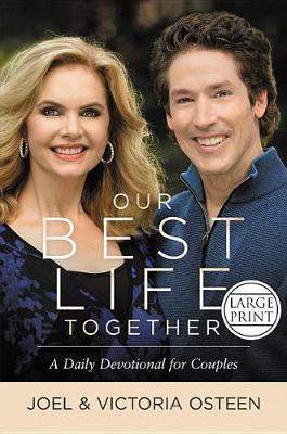 Our Best Life Together by Joel Osteen