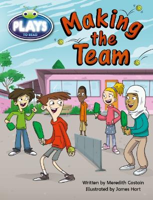 Bug Club Fluent Fiction Play (Lime): Making the Team (Reading Level 25-26/F&P Level P-Q) book