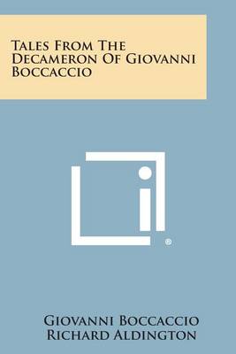 Tales from the Decameron of Giovanni Boccaccio by Professor Giovanni Boccaccio