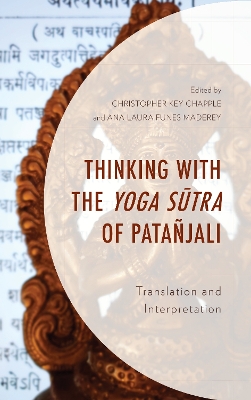 Thinking with the Yoga Sutra of Patañjali: Translation and Interpretation book