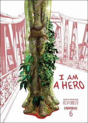 I Am A Hero Omnibus Volume 6 book