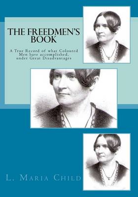 Freedmen's Book by L Maria Child