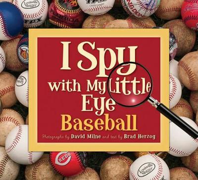 I Spy with My Little Eye Baseball: Baseball book
