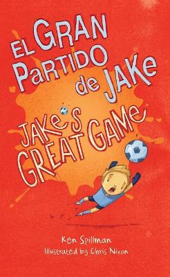 Jake's Great Game/El Gran Partido de Jake book