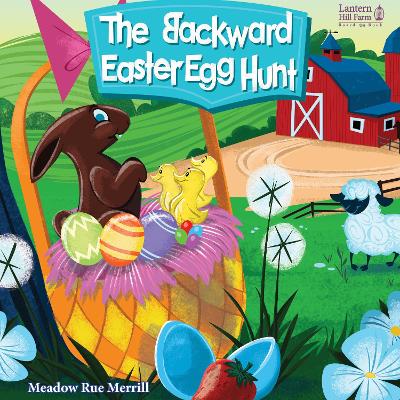 The Backward Easter Egg Hunt - Picture Board Book book