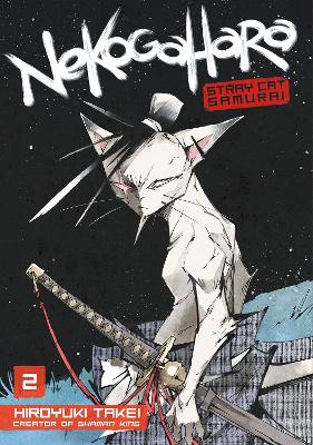 Nekogahara: Stray Cat Samurai 2 book