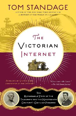The The Victorian Internet by Tom Standage