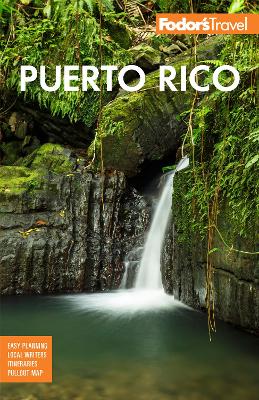 Fodor's Puerto Rico by Fodor's Travel Guides