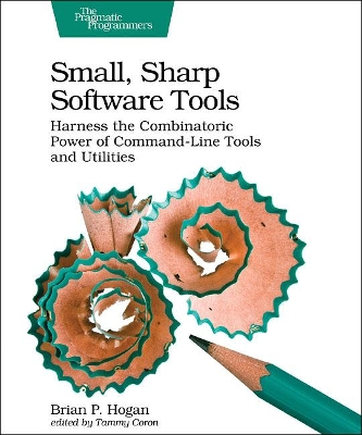 Small, Sharp, Software Tools book