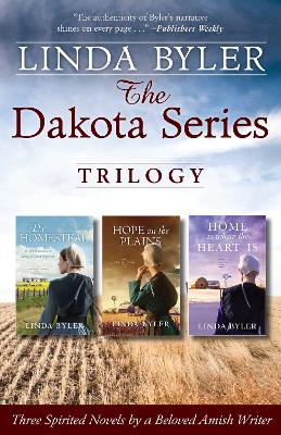 The Dakota Series Trilogy: Three Spirited Novels by a Beloved Amish Writer book