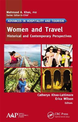 Women and Travel: Historical and Contemporary Perspectives by Catheryn Khoo-Lattimore