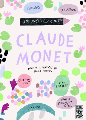 Art Masterclass with Claude Monet book
