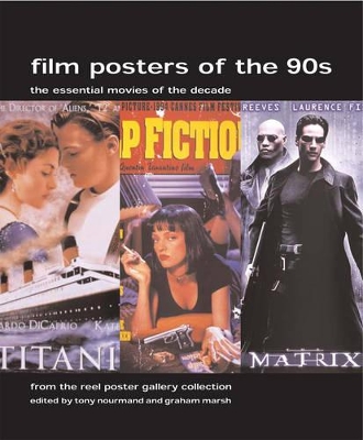 Film Posters of the 1990s: The Essential Movies of the Decade book