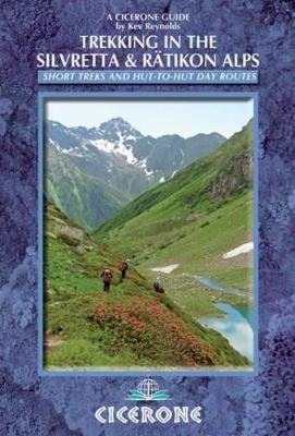 Trekking in the Silvretta and Ratikon Alps book