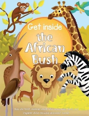 Get Inside the African Bush book