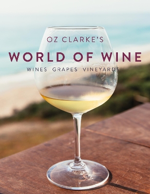 Oz Clarke's World of Wine book