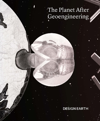 The Planet After Geoengineering book