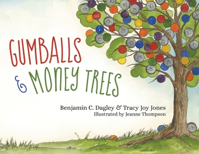 Gumballs and Money Trees book