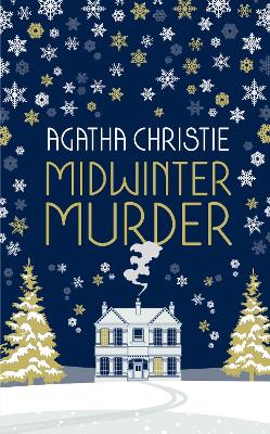 MIDWINTER MURDER: Fireside Mysteries from the Queen of Crime book