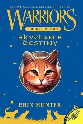 Warriors Super Edition: SkyClan's Destiny book