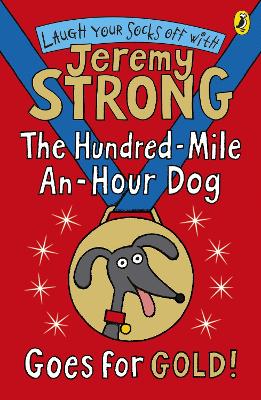Hundred-Mile-an-Hour Dog Goes for Gold! book