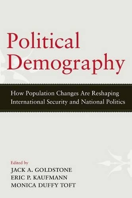 Political Demography by Jack A. Goldstone