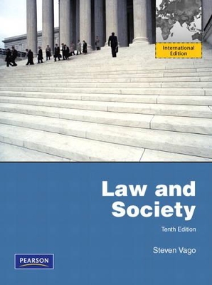 Law and Society by Steven Vago
