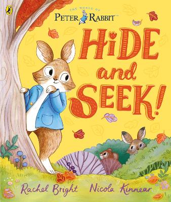 Peter Rabbit: Hide and Seek!: Inspired by Beatrix Potter's iconic character book