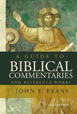 Guide to Biblical Commentaries and Reference Works book